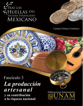 La producción artesanal y su contribución a la riqueza nacional - Fascículo 3
