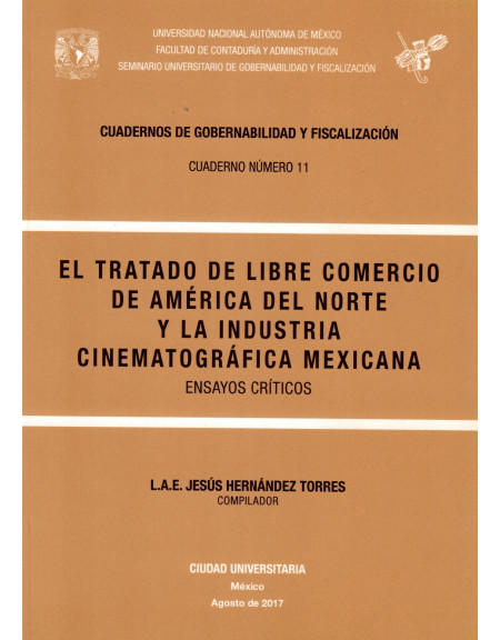 El Tratado de Libre Comercio de América del Norte y la Industria ...