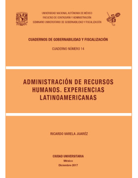 Administración de Recursos Humanos. Experiencias Latinoamericanas