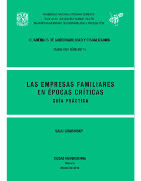 Las empresas familiares en épocas críticas. Guía práctica