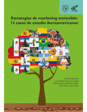 Estrategias de marketing sostenible: 12 casos de estudio iberoamericanos