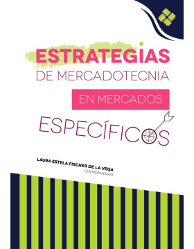 Estrategias de mercadotecnia en mercados específicos