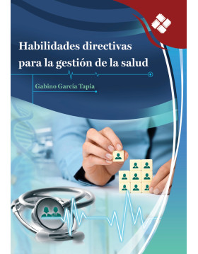 Habilidades directivas para la gestión de la salud