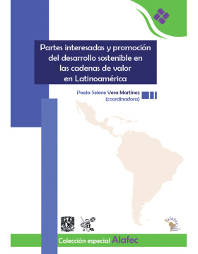 Partes interesadas y promoción del desarrollo sostenible en las cadenas de valor en Latinoamérica